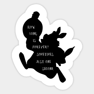 How long is forever? Sticker